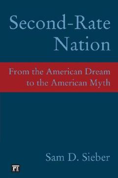 portada second-rate nation: from the american dream to the american myth (en Inglés)