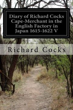 portada Diary of Richard Cocks Cape-Merchant in the English Factory in Japan 1615-1622 V