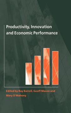 portada Productivity, Innovation and Economic Performance Hardback (National Institute of Economic and Social Research Economic and Social Studies) (en Inglés)