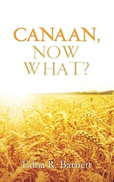 portada Canaan, now What? (en Inglés)