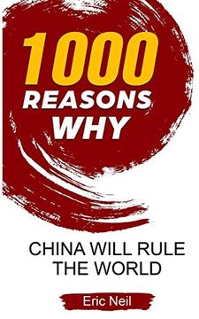 portada 1000 Reasons why China Will Rule the World 