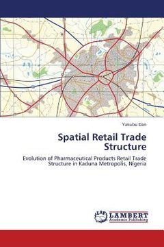 portada spatial retail trade structure (en Inglés)