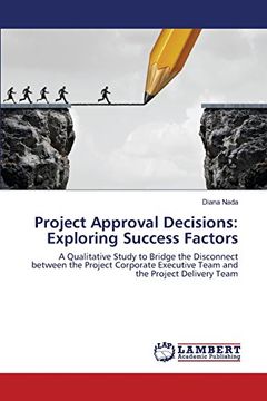 portada Project Approval Decisions: Exploring Success Factors