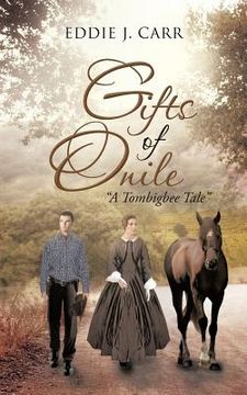 portada gifts of onile: "a tombigbee tale" (en Inglés)
