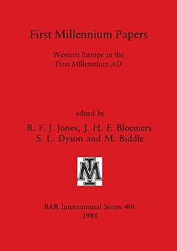 portada First Millennium Papers: Western Europe in the First Millennium ad (401) (British Archaeological Reports International Series) (en Inglés)