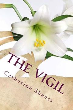 portada The Vigil: An Inspirational Journeys Collection (en Inglés)
