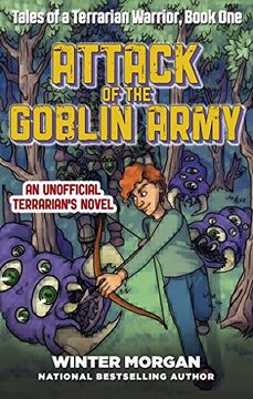 portada Attack of the Goblin Army: Tales of a Terrarian Warrior, Book One