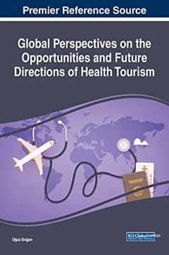 portada Global Perspectives on the Opportunities and Future Directions of Health Tourism (in English)