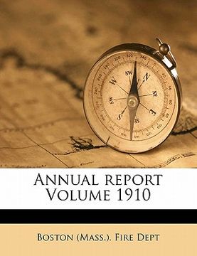 portada annual report volume 1910 (en Inglés)