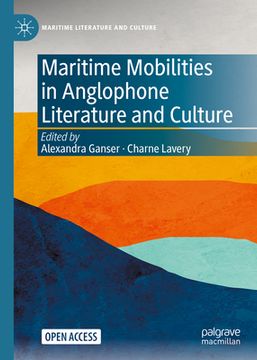 portada Maritime Mobilities in Anglophone Literature and Culture (in English)