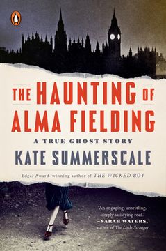 portada The Haunting of Alma Fielding: A True Ghost Story (in English)
