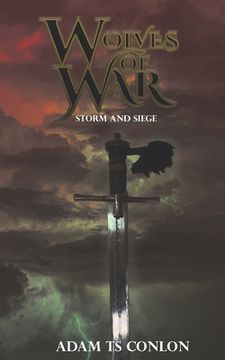 portada Wolves of War: Storm and Siege (en Inglés)