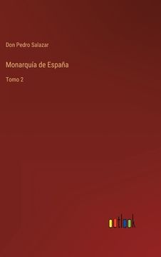 portada Monarquía de España: Tomo 2