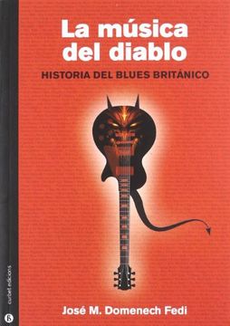portada La Música del Diablo: Historia del Blues Británico (in Spanish)