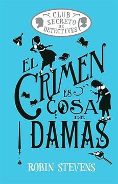 portada El Crimen es Cosa de Damas (Coleccion Cozy Mystery) (in Spanish)