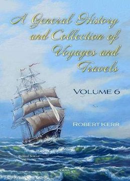 portada A General History and Collection of Voyages and Travels (en Inglés)