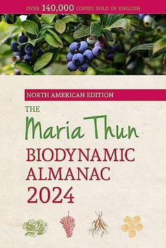 portada The North American Maria Thun Biodynamic Almanac: 2024 (en Inglés)