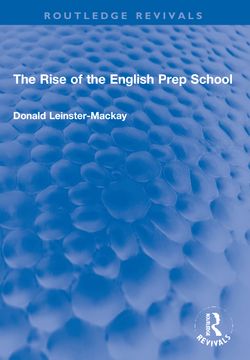 portada The Rise of the English Prep School 