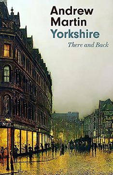 portada Yorkshire: There and Back (en Inglés)