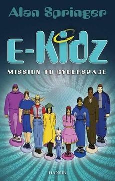 portada E-Kidz: Mission to Cyberspace (en Inglés)
