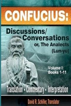 portada confucius: discussions/conversations, or the analects [lun-yu], volume i (in English)