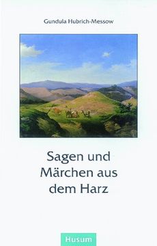portada Sagen und Märchen aus dem Harz (en Alemán)