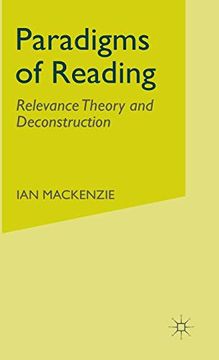 portada Paradigms of Reading: Relevance Theory and Deconstruction (en Inglés)