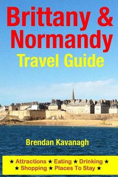 portada Brittany & Normandy Travel Guide (en Inglés)
