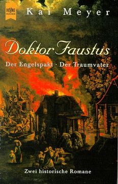 portada Dr. Faustus: Zwei Historische Romane. Heyne-Bücher / 1 / Heyne Allgemeine Reihe; Nr. 13099