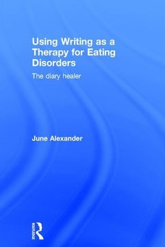 portada Using Writing as a Therapy for Eating Disorders: The Diary Healer