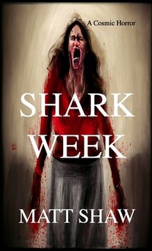portada Shark Week: A Cosmic Horror (en Inglés)