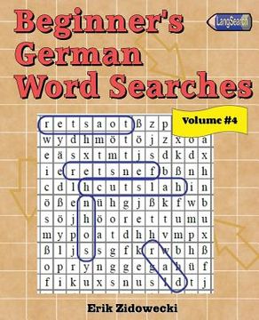 portada Beginner's German Word Searches - Volume 4 (in German)