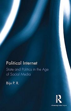 portada Political Internet: State and Politics in the age of Social Media (en Inglés)