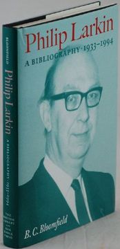 portada Philip Larkin: A Bibliography, 1933-1994 (en Inglés)