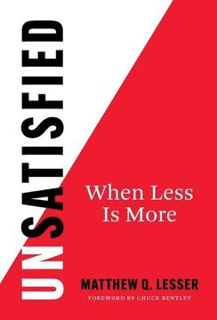 portada Unsatisfied: When Less is More (in English)