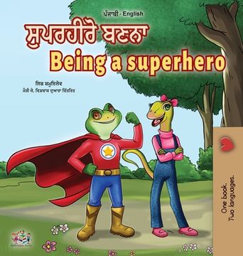 portada Being a Superhero (Punjabi English Bilingual Book for Kids -India): Punjabi Gurmukhi (en Panjabi)