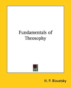 portada fundamentals of theosophy (in English)