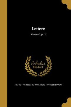 portada Lettere; Volume 2, pt. 2 (en Italiano)