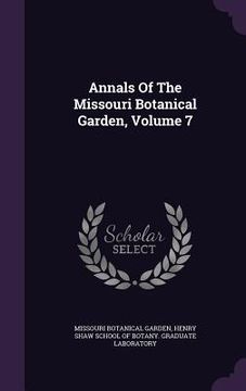 portada Annals Of The Missouri Botanical Garden, Volume 7 (en Inglés)
