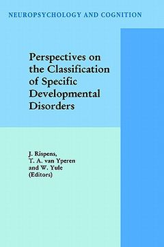 portada perspectives on the classification of specific developmental disorders (in English)