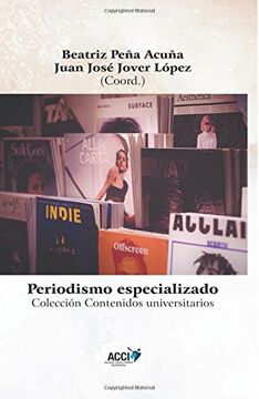 portada Periodismo Especializado - Specialized Journalism (in Spanish)
