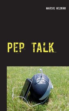 portada Pep Talk: Der Football-Podcast-Guide 2020 (en Alemán)