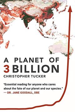 portada A Planet of 3 Billion: Mapping Humanity'S Long History of Ecological Destruction and Finding our way to a Resilient Future | a Global Citizen'S Guide to Saving the Planet (in English)