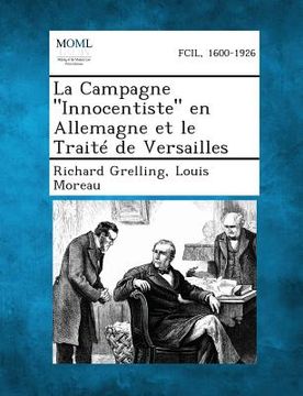 portada La Campagne "Innocentiste" En Allemagne Et Le Traite de Versailles (en Francés)