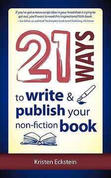 portada 21 ways to write & publish your non-fiction book (en Inglés)