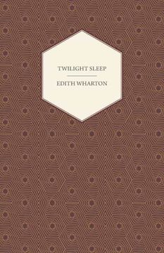 portada Twilight Sleep (in English)