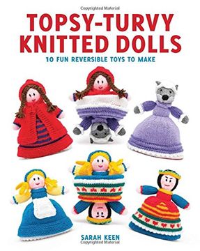 portada Topsy-Turvy Knitted Dolls: 10 Fun Reversible Toys to Make