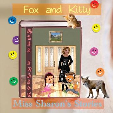 portada Fox and Kitty: Miss Sharon's Stories (in English)