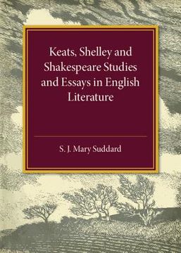 portada Keats Shelley and Shakespeare Studies and Essays in English Literature (en Inglés)