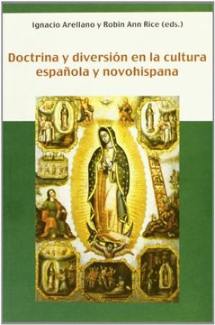 portada Doctrina y Diversion en la Cultura Española y Novohispana (in Spanish)